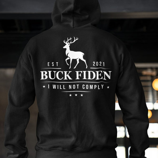 Buck Fiden Uymayacağım Tişörtü | Biden Karşıtı Tişörtler | Babaya Hediye, Doğum Günü Hediyesi | Arka Taraflı Tişört C1015 - GOP